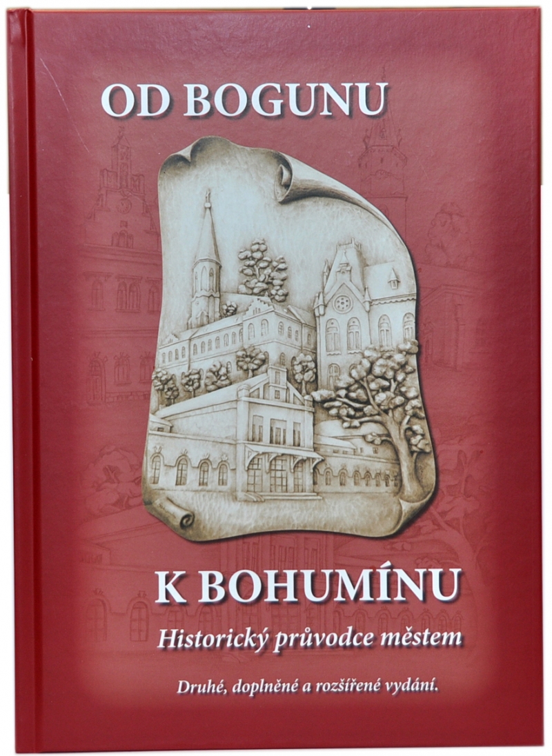 Kniha - Od Bogunu k Bohumínu - 2. vydání