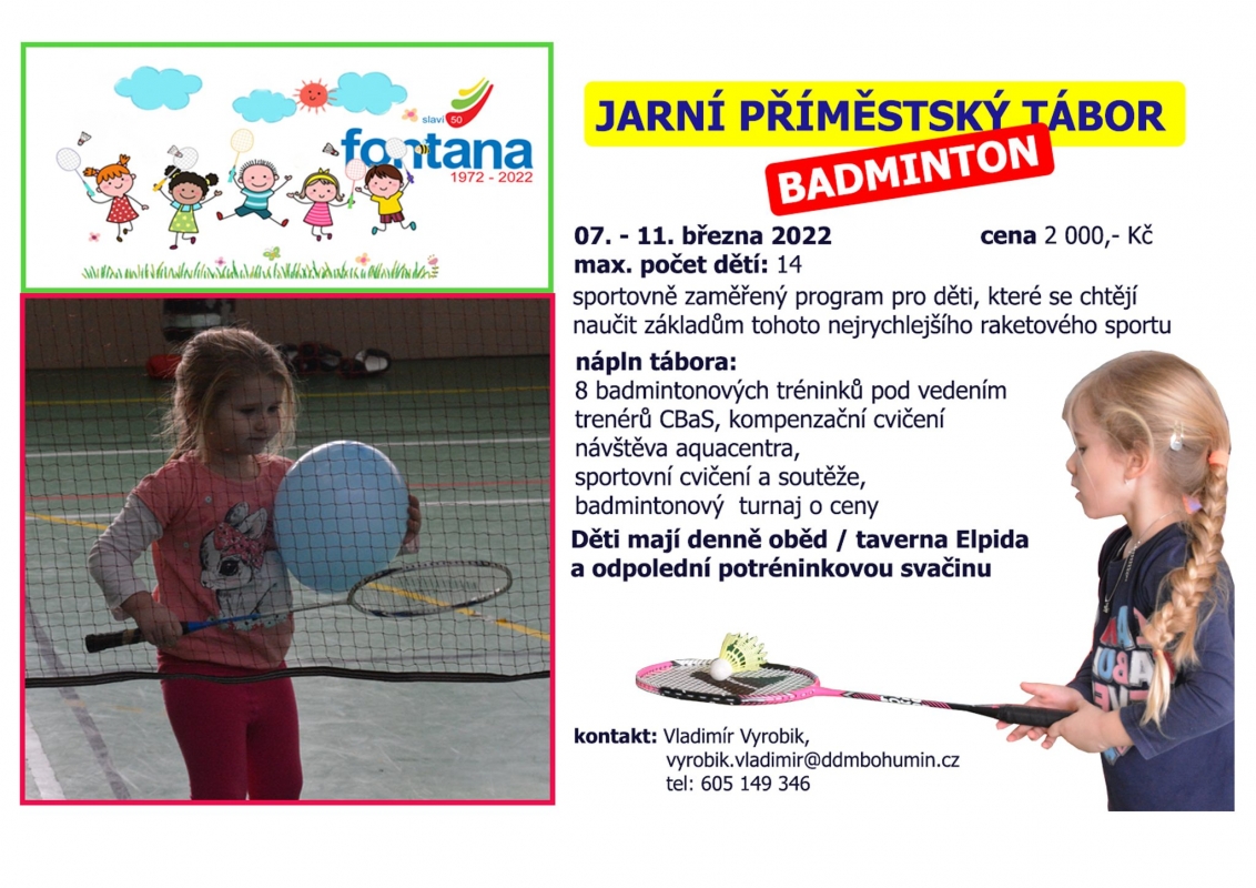 Fontána přidává do nabídky jarních táborů speciál zaměřený na badminton